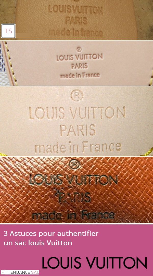 Comment Authentifier un sac Louis Vuitton